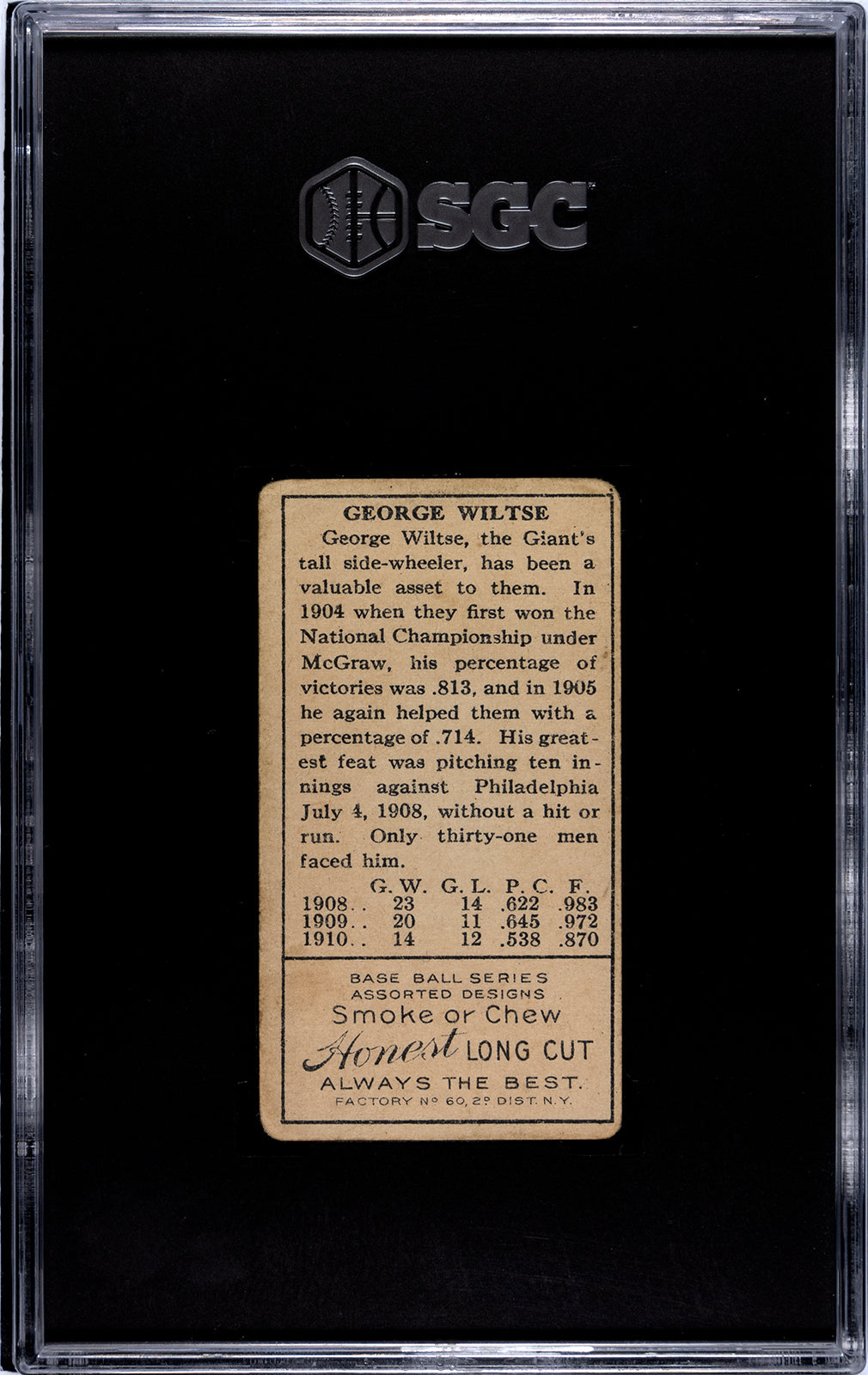 1911 T205 Honest Long Cut George Wiltse (Both Ears Show) - SGC 2.5