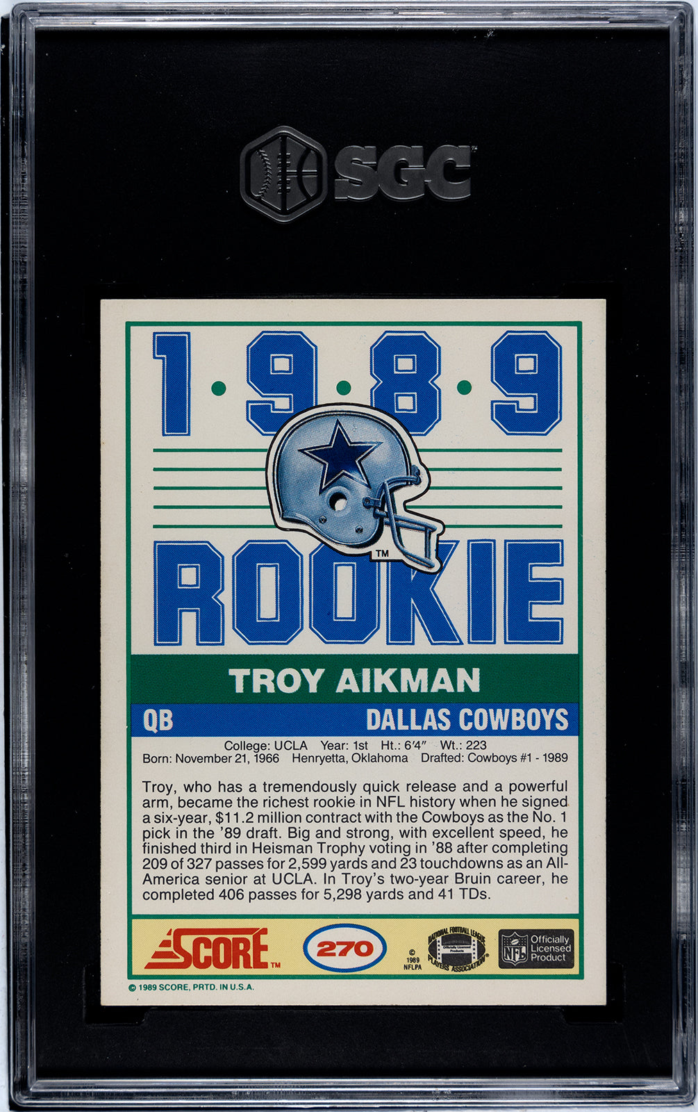 1989 Score #270 Troy Aikman - SGC 8.5