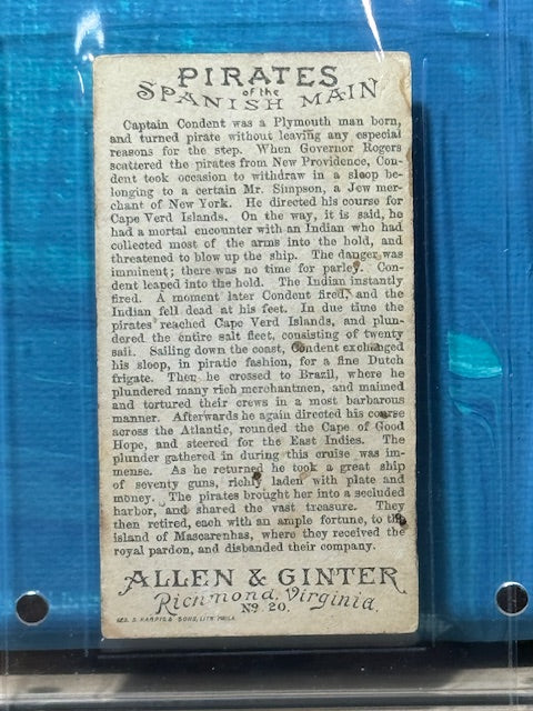 1888 Allen & Ginter N19 Pirates of the Spanish Main Captain Condent