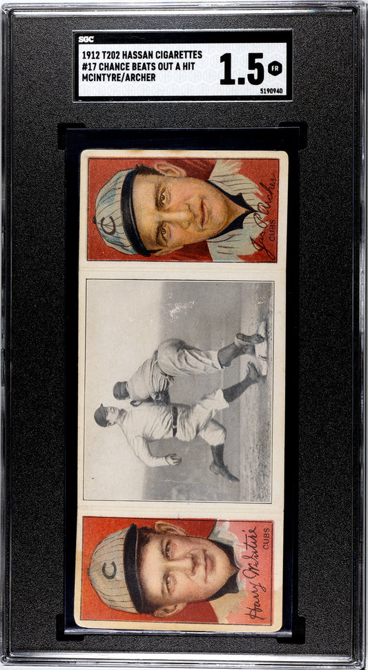 1912 T202 Hassan #17 James Archer/Harry McIntire "Chance Beats Out a Hit" - SGC 1.5